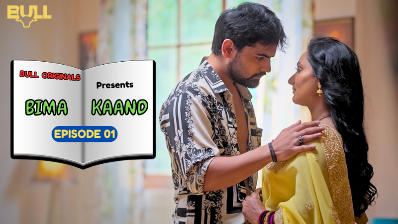 BIMA KAAND EP 01